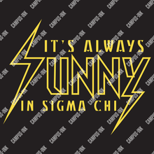  Sigma Chi It's Always Sunny In Design - Sigma Chi Fraternity